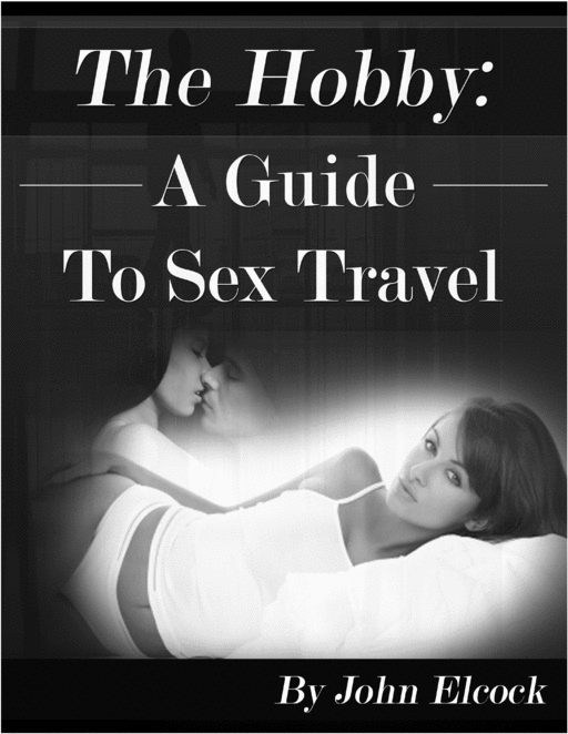 Product picture The Hobby: A Guide To Sex Travel